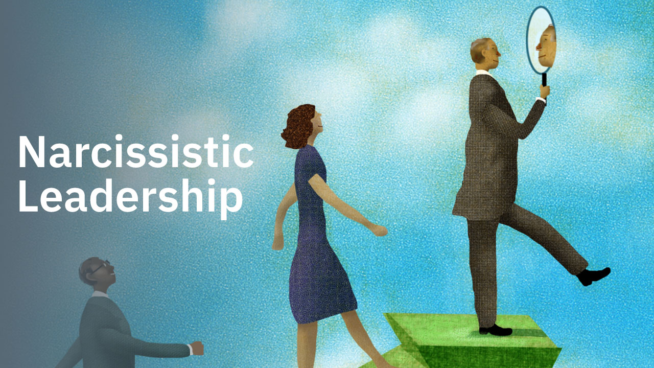 Narcissistic Leadership